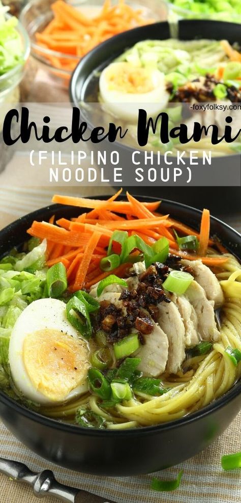 Try this Filipino Chicken Mami recipe, a delicious chicken noodle soup perfect to warm you this cold season and to help keep the colds away. | www.foxyfolksy.com #filipinorecipe #filipinofood #soup #chickenrecipe #recipes Chicken Mami Soup, Mami Soup Filipino, Chicken Mami Filipino Recipe, Filipino Recipes Soup, Filipino Soups Comfort Foods, Filipino Soup Recipes Philippines, Pinoy Soup Recipes, Food For The Gods Recipe Filipino, Mango Meals