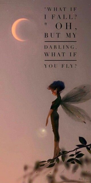 You will fall, but you will get back up and fly..... that's how I made you both to be...... Journey Quotes, Disney Quotes, Cute Quotes, Beautiful Quotes, The Words, What If, Great Quotes, Peter Pan, The Journey