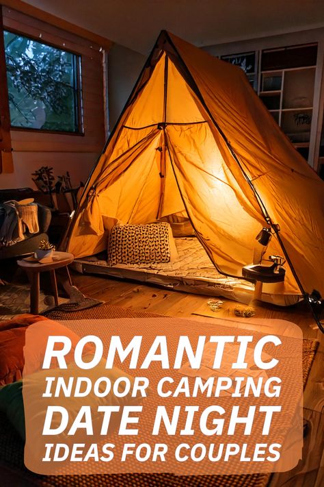 Discover creative ways to transform your living room into a cozy campsite for an unforgettable date night at home. From stargazing to s'mores, these indoor camping ideas will reignite the romance. Click for music suggestions and date night games to make your evening extra special! Indoor Camping Date Night, Camp Date Night Romantic, Camping At Home Date Night, Date Night Fort Romantic, Living Room Camping Date Romantic, Indoor Camping Date Romantic, Backyard Camping Ideas For Adults, Romantic Camping Ideas, Indoor Camping Ideas