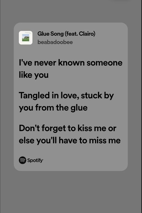 Glue Song Beabadoobee Spotify, Glue Song, Songs Quotes, Lovers Lane, Emoji Combinations, Music Taste, Phone Theme, Someone Like You, Just Lyrics