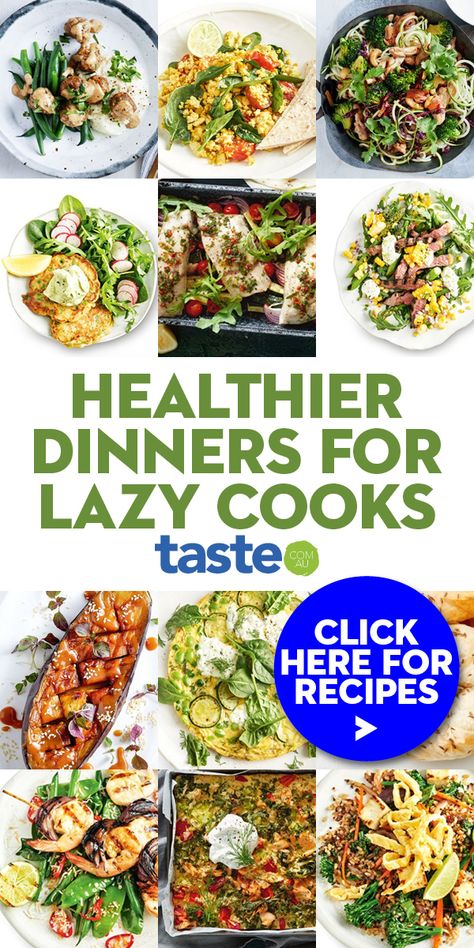 Low Starch Meals, Lazy Healthy Meals, Healthier Dinners, Lazy Meal Prep, Aussie Recipes, Lazy Cooking, Quick Foods, Clean Meals, 200 Calorie Meals