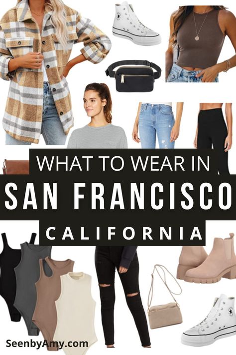 Outfits For San Francisco, California Vacation Outfits, San Francisco Summer Outfit, San Francisco Packing List, California Winter Outfits, San Francisco Outfit, California Fashion Summer, Day Trip Outfit, California Style Outfits