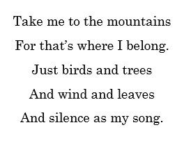 Poem About Mountains, Poems About Mountains, Mountain Poetry, Mountain Poems, Nature Poems, Sea Poems, Take Me To The Mountains, Lovely Poetry, Short Poetry