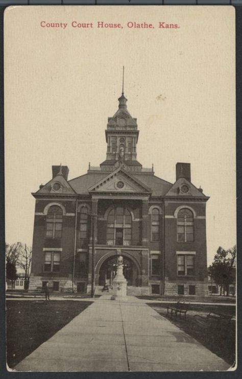 Courthouse, Olathe, Kansas - Page Allegheny County Courthouse, 1910 Harris County Courthouse, Loose Mansion Kansas City, Johnson County, Johnstown Flood, City Pictures, Old Doors, Historical Pictures, City Streets