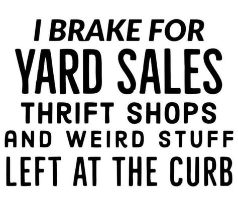 Crafting Quotes Funny, Yard Sale Signs, Funny Vinyl Decals, Rummage Sale, Sick Remedies, Yard Sales, Sarcastic Quotes Funny, Custom Wood Signs, Car Body