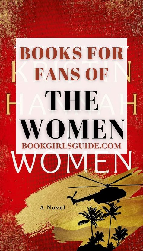 Best Books Like The Women By Kristin Hannah The Women By Kristin Hannah, Kristen Hannah Books, 2024 Book Club Books, Non Fiction Books Worth Reading Nonfiction, The Women Kristin Hannah, Best Books Of 2024, Good Fiction Books, Kristin Hannah Books, The Women