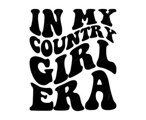 Western Svg Country, Western Backgrounds, Groovy Letters, Cowgirl Era, Market Day Ideas, Vintage Tshirt Design, Cowgirl Svg, Baby Shower Snacks, Country Girl Shirts