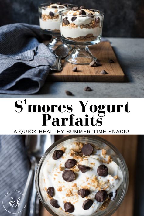 S’mores Yogurt Parfaits are a quick and easy breakfast or snack made with greek yogurt, crushed graham crackers and chocolate chips. This healthy summer dessert brings all of your favorite flavors of hanging out by the campfire but without the mess and unnecessary sugar. A fun snack that mom will love and the kids will love even more this summer time.  #SmoreParfaits #HealthyDesserts #SummerDessert #LifeisbutaDish Yogurt Parfait With Chocolate, Graham Cracker Yogurt Snack, S’mores Greek Yogurt, Yogurt And Chocolate Chips, Kids Yogurt Parfait, Healthy Dessert Parfait, Homemade Yogurt Parfait, Chocolate Yogurt Parfait, Diy Yogurt Parfait Cups