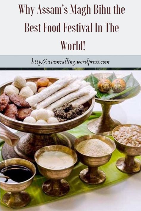 Why Assam's Magh Bihu The Best Food Festival In The World! (Part-1) Bhogali Bihu Wishes, Assam Beauty, Assam Food, Assamese Thali, Bhogali Bihu, Magh Bihu, Assamese Culture, Daily Routine Chart For Kids, Confused Quotes