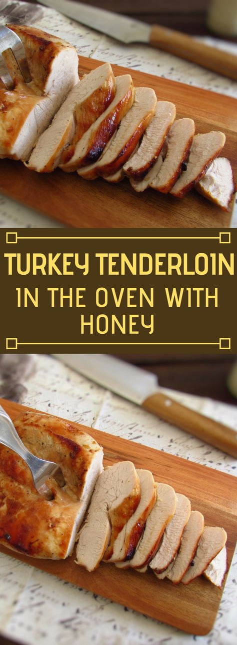 Turkey tenderloin in the oven with honey | Food From Portugal. Join the whole family around the table and serve a delicious meal with excellent presentation that will please everyone, we suggest this turkey loin recipe with honey in the oven, it's perfect! #recipe #honey #oven #tenderloin #turkey Oven Tenderloin, Turkey Loin, Tenderloin In The Oven, Turkey Tenderloin Recipes, Honey Food, Recipe With Honey, Family Around The Table, Turkey Tenderloin, Crockpot Turkey