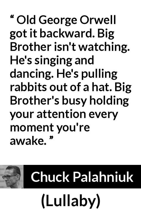 Chilchuck Daughters, Chuck Klosterman Quotes, Chuck Tv Show Quotes, Ominous Signs, Chuck Palahniuk Quotes, Haunted Chuck Palahniuk Book, Wholehearted Living, Chuck Palahniuk, English Major