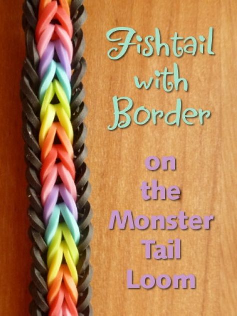 Fishtail pattern with a border for the monster tail loom Bandaloom Bracelets Tutorials, Loom Bracelets Tutorial, Fishtail Loom Bracelet, Monster Tail Loom, Rainbow Loom Fishtail, Rubberband Bracelets, Loom Bands Designs, Monster Tail, Loom Bands Tutorial