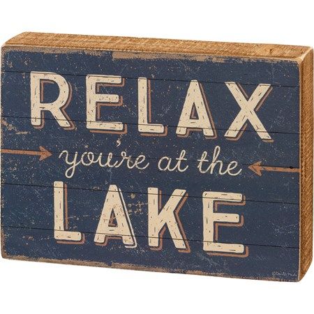 Box Signs | Everyday Collection | Primitives By Kathy Lake Rules, Lake Cabin Decor, Lake Theme, Lake House Signs, Cottage Lake, Lake Time, Lake Decor, Camping Signs, Lake Signs