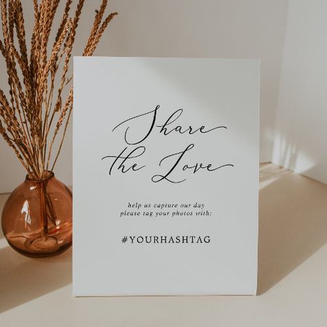 $13.67 | Delicate Black Share The Love Wedding Hashtag - elegant hashtag sign, modern wedding hashtag sign, simple wedding reception signs, romantic social media sign, black white share the love, whimsical wedding photos signage, classic chic script typography k200, classy minimal fall winter contemporary, neutral clean spring summer calligraphy, minimalist hash tag pedestal sign Summer Calligraphy, Simple Wedding Reception, Romantic Minimalist, Wedding Hashtag Sign, Hashtag Sign, Black Typography, Wedding Reception Signs, Wedding Hashtag, Tabletop Signs