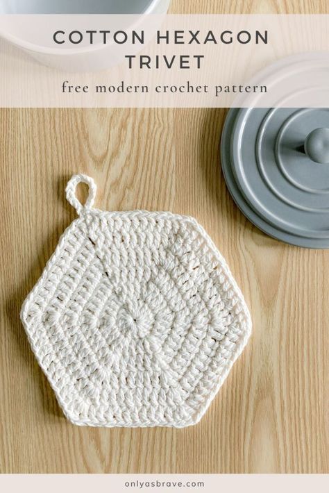 Cotton Hexagon Crochet Trivet - Only As Brave Hexagon Trivet, Crochet Trivet, Hexagon Crochet, Crochet Pot Holders Free Pattern, Crochet Potholder, Crochet Table Mat, Star Crochet, Crochet Rugs, Crochet Hot Pads