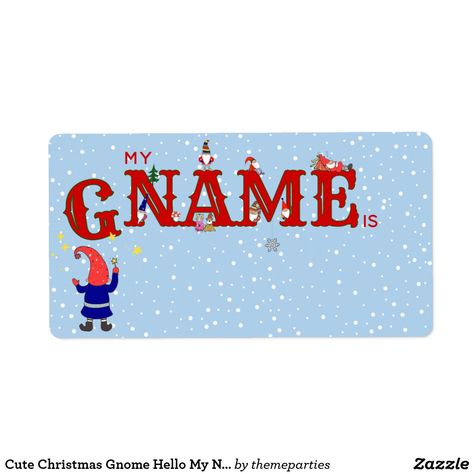 Cute Christmas Gnome Hello My Name Is Name Tags Gnome Names, Red Typography, Snowy Background, Gnomes Christmas, Snow Falling, Party Names, Christmas Gnomes, Christmas Party Supplies, Microsoft Word Templates