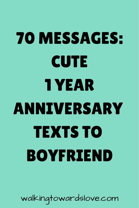 Looking for inspiration to celebrate your anniversary? Surprise your boyfriend with these heartfelt anniversary texts that express your love and appreciation. These cute and thoughtful messages will make his day and strengthen the bond you share. Whether you're celebrating a milestone or just want to remind him how much he means to you, these anniversary boyfriend texts are sure to bring a smile to his face. Show him how much you care with a sweet message that captures the love and joy of your r Cute Anniversary Texts For Boyfriend, One Year Dating Anniversary Quotes, Anniversary Text For Boyfriend, One Year Anniversary Quotes Boyfriend, 1 Year Anniversary Message, 1 Year Together Boyfriend, Best Message For Boyfriend, Happy 1 Year Anniversary Boyfriend, Happy Anniversary Boyfriend