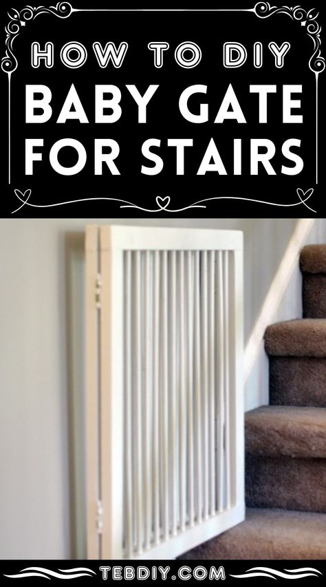 How to DIY Baby Gate For Stairs (Step-by-Step Guide!) Diy Baby Gate For Large Opening, Pet Gates Indoor Diy, Pet Gates Indoor, Stair Gate Ideas, Childproofing Stairs, Baby Gate Alternative, Diy Safety Gate, Diy Baby Gate For Stairs, Diy Pet Gate