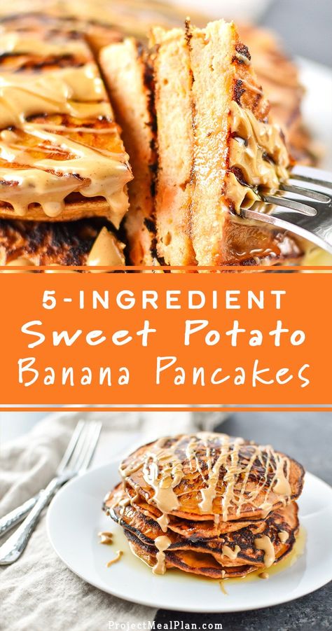 5-Ingredient Sweet Potato Banana Pancakes - Banana, sweet potato, nut butter, eggs and cinnamon are all you need to make these simple pancakes happen. #sweetpotato #pancakes #bananapancakes - ProjectMealPlan.com Banana Sweet Potato, Sweet Potato Banana, Pancakes Banana, Sweet Potato Pancakes, Pancakes Easy, Potato Pancakes, Banana Pancakes, Pancakes And Waffles, 5 Ingredient