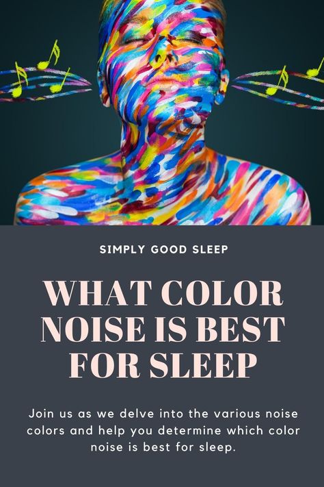 Color Noise Benefits, Sleep Colors, Sleep Images, Relaxation Techniques For Sleep, Noise Color, Dreams Meaning, Mental Healing, Sleep Tips, Relaxing Activities