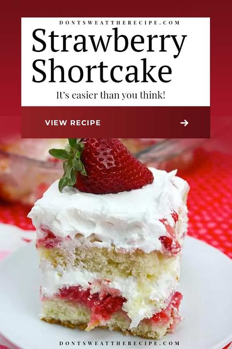 This Strawberry Shortcake recipe has 2 layers of perfectly light and fluffy cake soaked with juicy strawberries, topped with whipped cream. #strawberry #dessert #shortcake #strawberries #dessert #cake #summer #sweets #whipcream Shortcake Recipe Easy, Easy Strawberry Shortcake Recipe, Whipped Cream Strawberry, Strawberry Shortcake Recipe Easy, Strawberry Shortcake Dessert, Cake Summer, Strawberry Shortcake Recipe, Easy Strawberry Shortcake, Lemon Cheesecake Bars