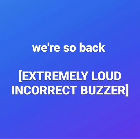 we’re so back, it’s so over, facebook meme Im Back Meme, Facebook Memes Humor, Wrong Meme, Facebook Meme, Random Meme, In Meme, Watch Your Back, Eyes Emoji, Reaction Images