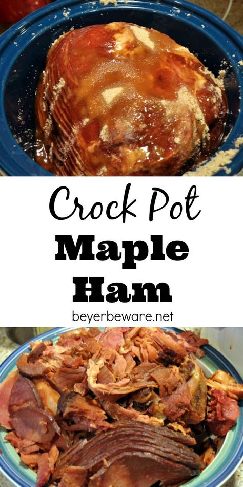 Maple Ham Recipes, Cooking Ham In Crockpot, Maple Ham, Slow Cooker Ham Recipes, Ham Recipes Crockpot, Ham Glaze Recipe, Crockpot Ham, Slow Cooker Ham, Spiral Ham