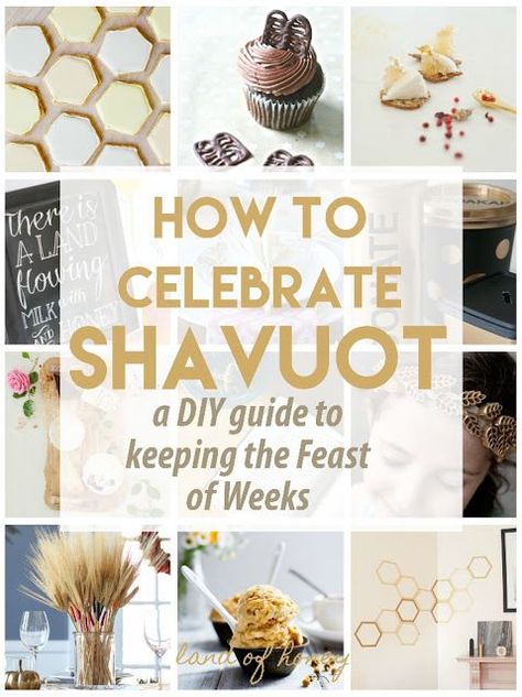 How to Celebrate Shavuot: a DIY guide to keeping the Feast of Weeks | Land of Honey Feast Of Weeks, Pentecost Feast, Shavuot Crafts, Shavuot Recipes, Sukkot Recipes, Hebrew Holidays, Biblical Holidays, Jewish Customs, Biblical Feasts