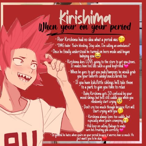 Mha When Your On Your Period, Kiribaku X Yn, Kirishima X Yn Headcanons, Mha Headcanons Spicy Kirishima, Mha Characters When Your On Your Period, Kirishima Headcanons Spicy, Kirishima Headcannons, Kirishima Headcanon Spicy, Kirishima X Yn Spicy