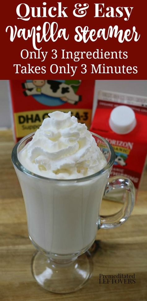 Quick and Easy Vanilla Steamer Recipe - how to make flavored steamed milk Steamed Milk Recipe, Vanilla Steamer, Vanilla Milk Recipe, Frothed Milk Recipes, Steamed Milk At Home, Easy Drinks To Make, Starbucks Vanilla, Steamed Milk, Copycat Starbucks Recipes