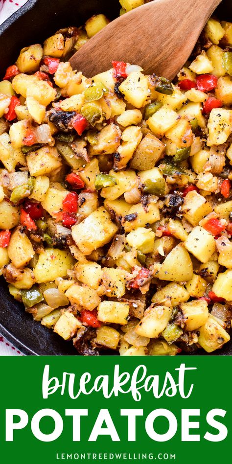 Best Breakfast Potatoes, Fried Breakfast Potatoes, Breakfast Potatoes Skillet, Chicken Tortillas, Crispy Breakfast Potatoes, Pumpkin Alfredo, Lemon Tree Dwelling, Breakfast Sides Dishes, Breakfast Sides