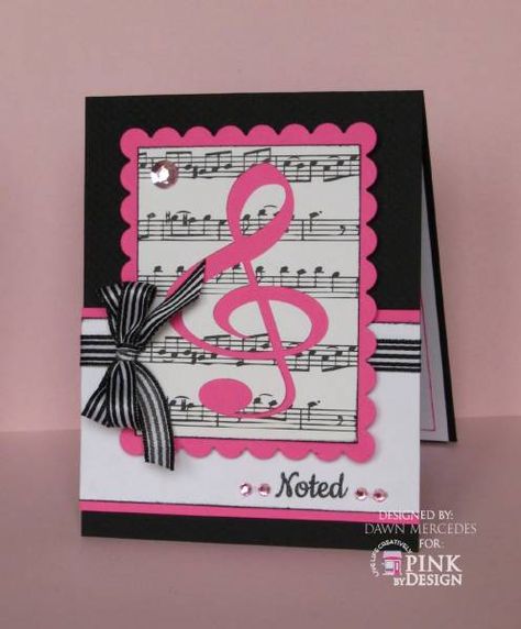 Musical Cards, File Decoration Ideas, Pink Music, Woman Card, Music Birthday, Music Love, Music Notes, Diy Cards, Note Cards