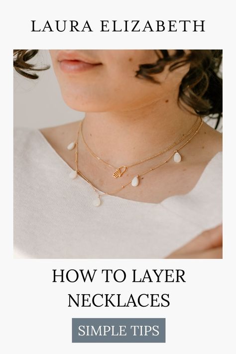 a woman wearing two necklaces with the text overlay: How to Layer Necklaces Simple Tips Necklace Layering Ideas, Homemade Jewelry Cleaner, Layer Necklaces, Necklace Length Chart, Jewelry Hacks, Jewelry Layering, Elizabeth Jewelry, Layer Chain, Jewelry Styling