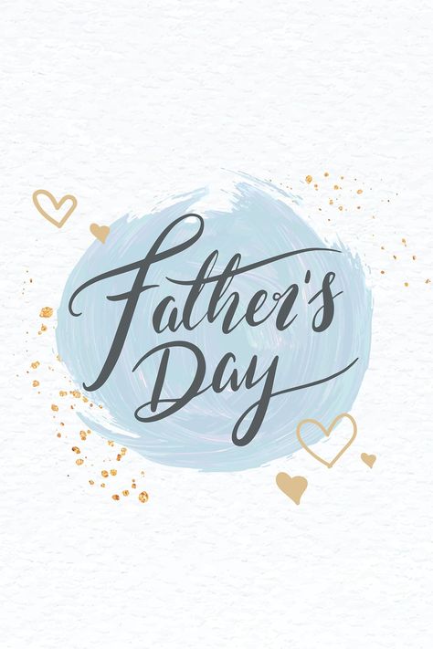 Happy Fathers Day Wallpaper, Fathers Day Wallpapers, Diy Father's Day Cards, Happy Fathers Day Images, Fathers Day Images, Fancy Writing, Calendar Design Template, Fathers Day Wishes, Mothers Day Images