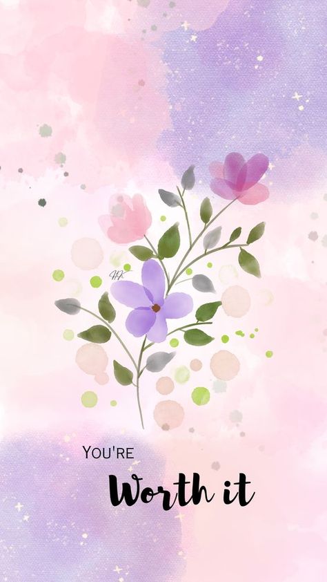 Flower Quote, Pastel Quotes, Funny Family Photos, Printable Wall Collage, You're Worth It, Positive Quotes Wallpaper, Positive Wallpapers, Inspirational Quotes Wallpapers, Cute Inspirational Quotes