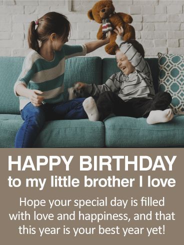 To my Little Brother - Happy Birthday Card: This birthday card brings back all the best memories of childhood! Just look at those cuties laughing together! This is perfect for the little brother in your life. It's sweet and simple, without being over the top, and it's sure to make your brother smile! Simple Birthday Wishes For Brother, Thambi Birthday Wishes, Birthday To Brother, Birthday To Brother From Sister, Baby Brother Birthday Wishes, Bday Wishes For Younger Brother, Happy Birthday My Brother Quotes, Happy Birthday Small Brother, Happy Birthday To You Brother