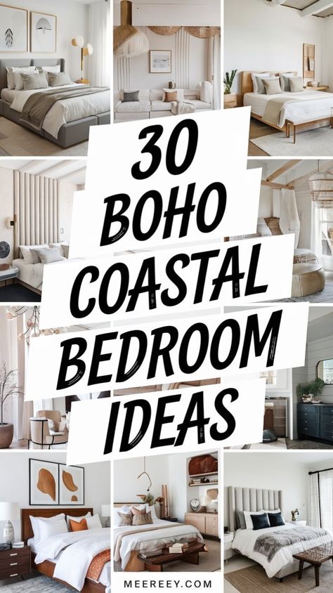 Get the ultimate seaside vibe with these 30 Boho Coastal Bedroom Styling Tips for a Relaxed Seaside Vibe. Combine Modern Beach Home Decor with Ocean Boho Bedroom touches for a serene retreat.