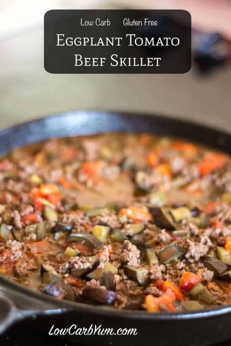 Need a quick weeknight meal? This simple low carb gluten free eggplant tomato ground beef skillet recipe is simple and delicious. It's also budget friendly. Keto Eggplant Recipes, Beef Eggplant, Ground Beef Skillet, Keto Eggplant, Tomato Beef, Beef Skillet, Low Sugar Diet Recipes, Recipes With Ground Beef, Low Carb Low Fat Recipes