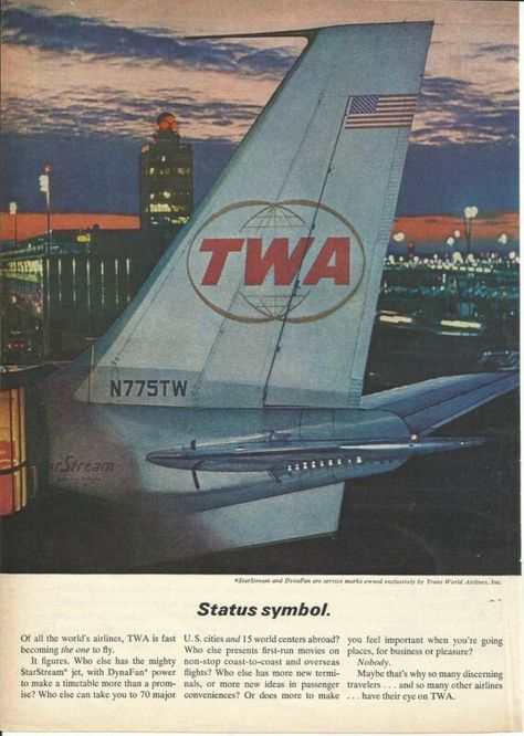 1963 TWA 'Status Symbol' Advert Airline Advertising, Piedmont Airlines, Vintage Airline Ads, Vintage Airline Posters, Boeing 707, Vintage Airline, Aviation Posters, Status Symbol, Airline Logo