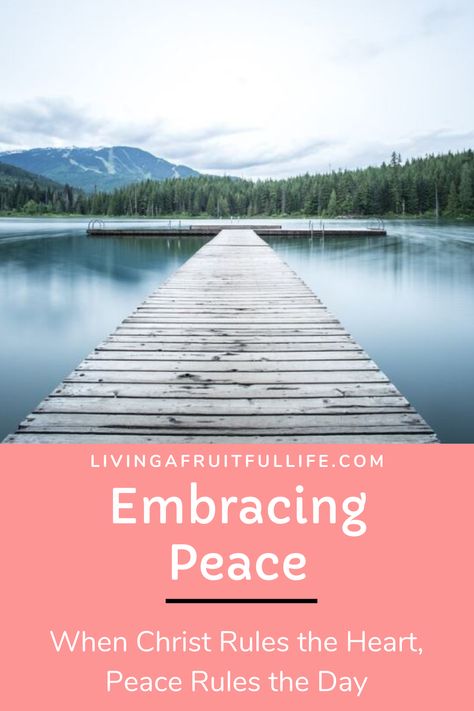 Embracing Peace: When Christ Rules the Heart, Peace Rules the Day. A study and recommended books on the subject Worry Scripture, Colossians 3 15, Seek Peace, Peaceful Living, Recommended Books, Peace Of God, Guard Your Heart, Prince Of Peace, Bible Devotions