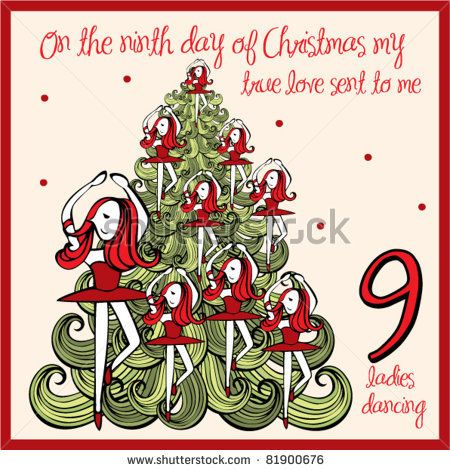 9 days of christmas image | stock-vector-the-days-of-christmas-ninth-day-nine-ladies-dancing ... Nine Ladies Dancing, Five Golden Rings, Ladies Dancing, The 12 Days Of Christmas, Free Printable Tags, Budget Friendly Gift, Days Before Christmas, Dance Gifts, What Is Christmas