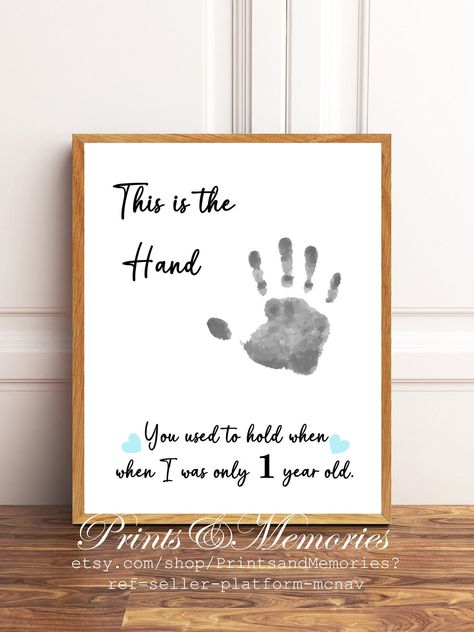 Yearly Handprint Ideas, This Is The Hand You Used To Hold Craft, One Year Old Handprint Art, Crafts To Do With A One Year Old, This Is The Hand You Used To Hold, 1st Birthday Footprint Art, First Birthday Footprint Art, One Year Old Birthday Craft, 1st Birthday Craft Ideas