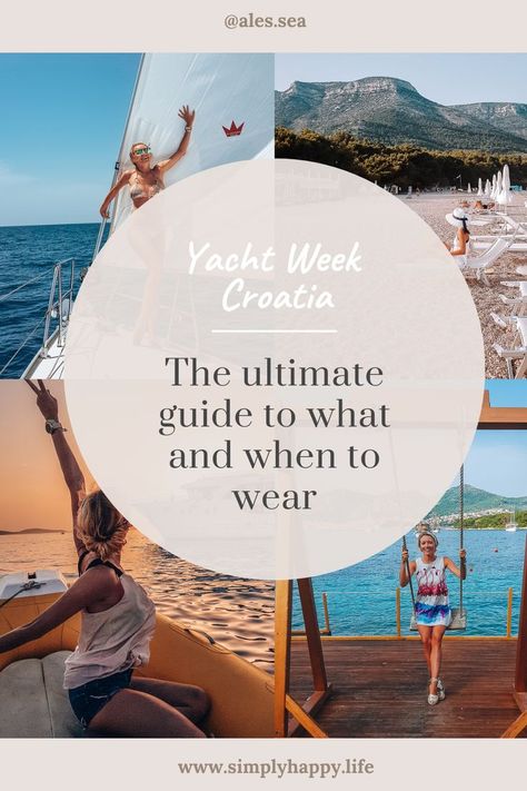 The Yacht Week Croatia Original Route - the ultimate guide to what and when to wear Croatia Yacht Week, Yacht Week Croatia, Outfits Guide, Yacht Week, Week Outfits, A Yacht, What To Pack, Beach Vacation, Croatia