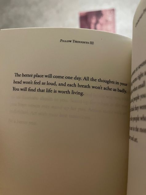 Pillow Thoughts Book, Pillow Thoughts Quotes, Beautiful Quotes From Books, Why Quotes, Book Lines, 2am Thoughts, Life Is Worth Living, Wall Sayings, Meaningful Poems