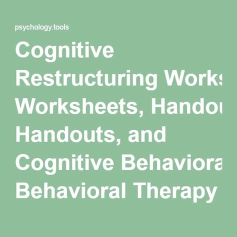 Cognitive Restructuring, Psychology Tools, Cbt Therapy, Play Therapy Techniques, Practicing Mindfulness, Inner Health, Cognitive Behavior, Social Thinking, Mindfulness Techniques