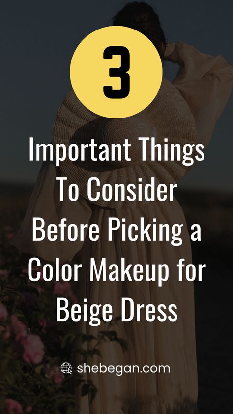 While you might think that a beige dress is too dull to bother with, the truth is that this neutral shade is incredibly versatile. 

If you’re ever stuck on what makeup to wear with a beige dress, a good rule of thumb is to keep it simple. After all, less is more when accessorizing a neutral-toned outfit. When it comes to choosing makeup to go with a beige dress, there are a few things to keep in mind: Beige Dress Makeup, Makeup For Beige Dress, Beautiful Makeup Ideas, Color Makeup, Beige Dress, Dress Makeup, Beige Dresses, Less Is More, Keep It Simple