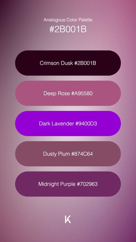 Analogous Color Palette Crimson Dusk #2B001B · Deep Rose #A95580 · Dark Lavender #9400D3 · Dusty Plum #874C64 · Midnight Purple #702963 Dark Purple Palette, Gothic Color Palette, Analogous Color Palette, Analogous Color, Midnight Purple, Dark Garnet, Purple Palette, Hex Color Palette, Dark Lavender