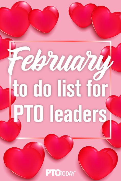 Valentines Day Pta Ideas, Pta Valentine Ideas For Teachers, Pta Valentine Ideas, Pta Valentines Fundraiser, Pto Valentines Ideas, February To Do List, Pta Newsletter, Pta Membership, Pta Events