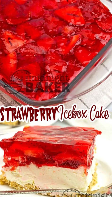 Fresh Strawberry Recipes Desserts, Strawberry Jello Dessert, Strawberry Icebox Cake Recipe, Summer Fruit Desserts, Easy Strawberry Desserts, Strawberry Icebox Cake, Strawberry Recipe, Fresh Strawberry Recipes, Fresh Strawberry Cake