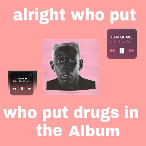 Tyler The Creator Playlist Names, Ifhy Tyler The Creator, Sorry Not Sorry Tyler The Creator, Chromakopia Pfp Tyler The Creater, Tyler The Creator Chromatopia, Tyler The Creator Quotes, Tyler The Creator Songs, Tyler The Creator Lyrics, Ab Soul